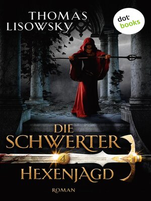 cover image of DIE SCHWERTER--Band 4